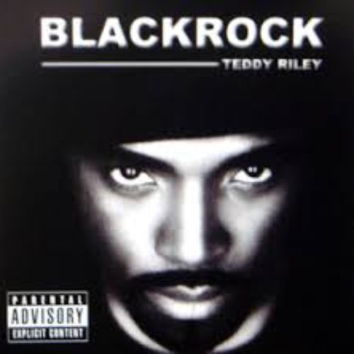 Blackrock — Teddy Riley | Last.fm