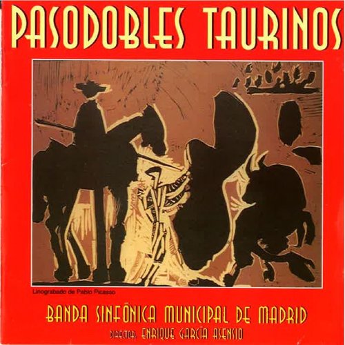 Pasodobles Taurinos