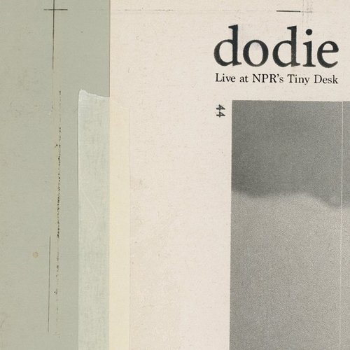 dodie (Live at NPR's Tiny Desk) - EP