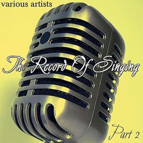 The Record Of Singing Part 2