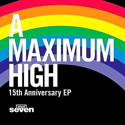 A Maximum High 15th Anniversary EP