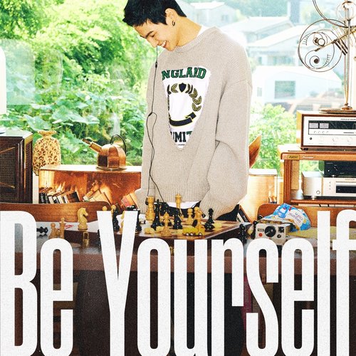 Be Yourself - EP