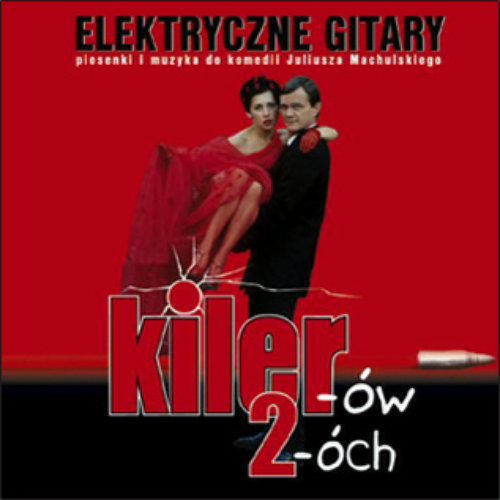 Kiler-ow 2-och