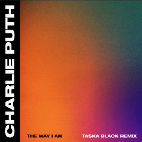 The Way I Am (Taska Black Remix)