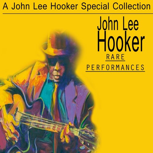 The Complete John Lee Hooker Collection