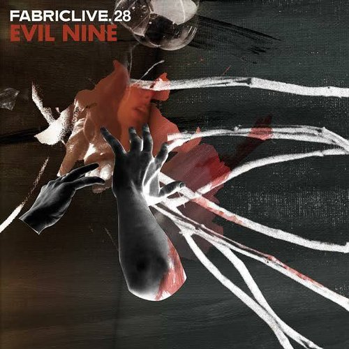 FabricLive 28: Evil Nine