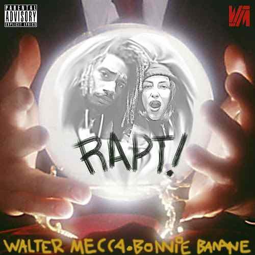 Rapt! (feat. Walter Mecca) - EP