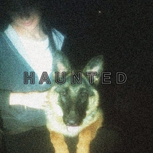 HAUNTED