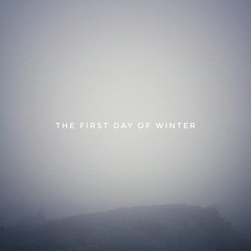 The First Day of Winter