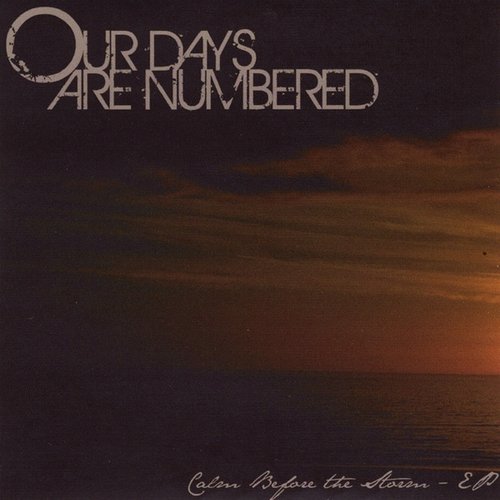 Calm Before the Storm - EP