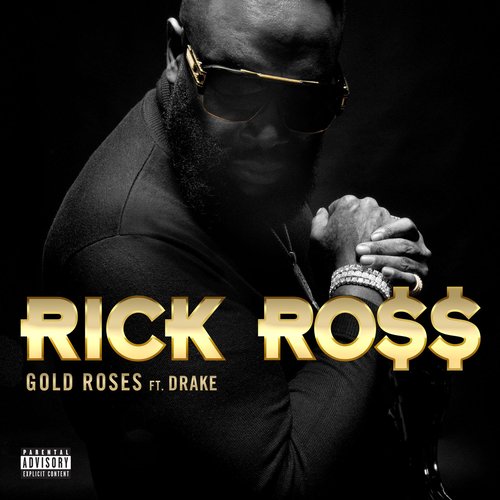 Gold Roses (feat. Drake) - Single