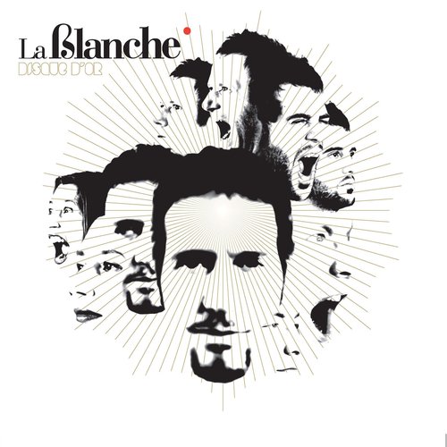 La Blanche : Disque d'or