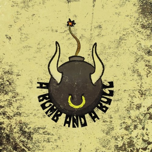 A Bomb and a Bull EP