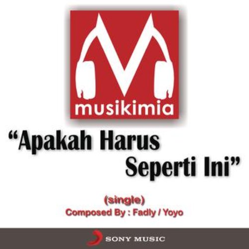 Apakah Harus Seperti Ini