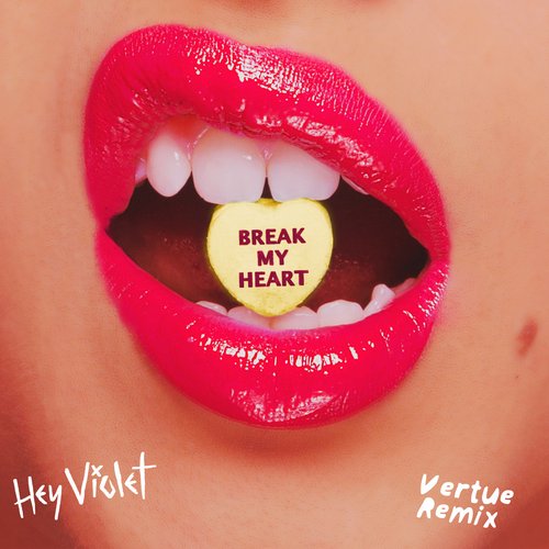 Break My Heart (Vertue Remix)