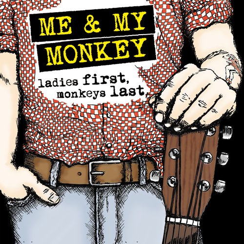 Ladies First, Monkeys Last