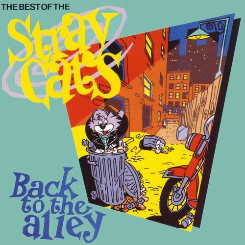 The Best of the Stray Cats - Back to the Alley