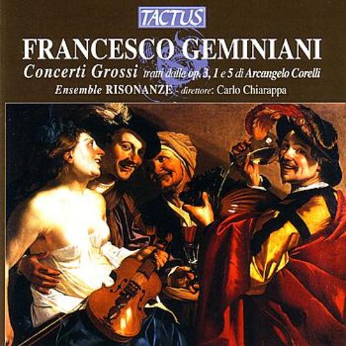 Geminiani: Concerti Grossi