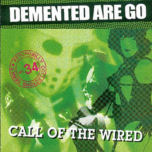 Call Of The Wired