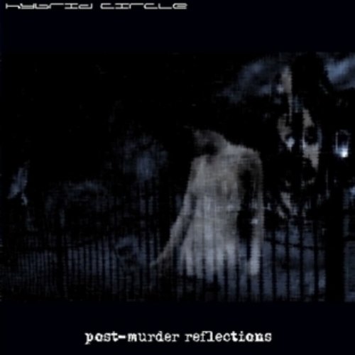 Post-Murder Reflections