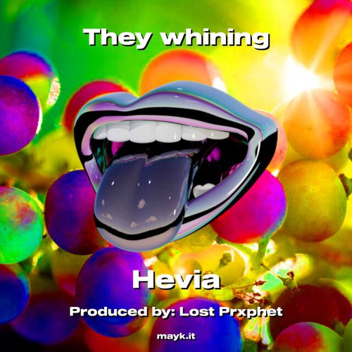 They whining [Explicit]