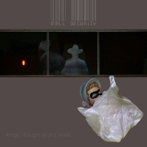 Things I Thought of and Made