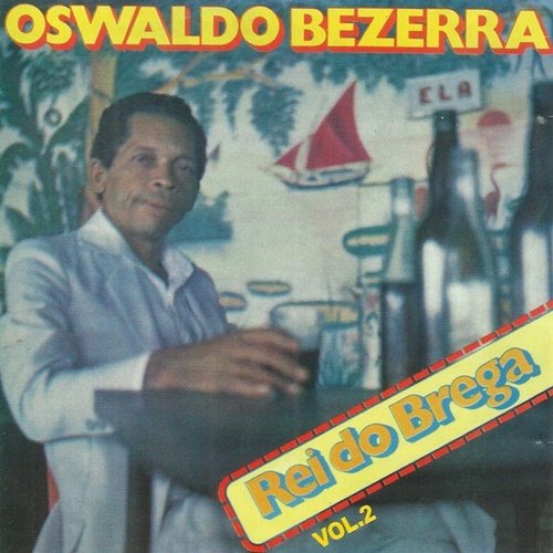 O REI DO BREGA VOL. 02