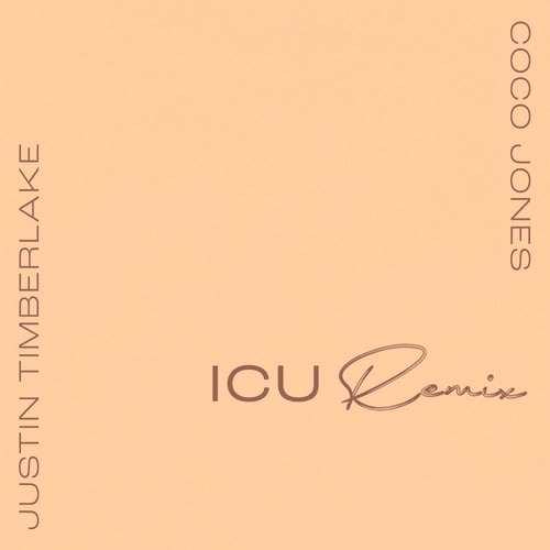 ICU (with Justin Timberlake) [Remix]
