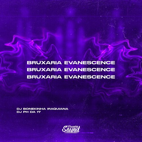 Bruxaria Evanescence - Single