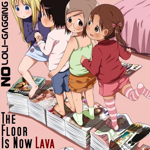 The Floor is Now Lava