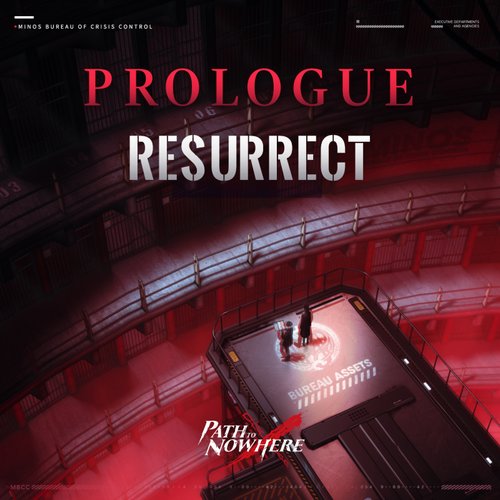 Prologue: Resurrect