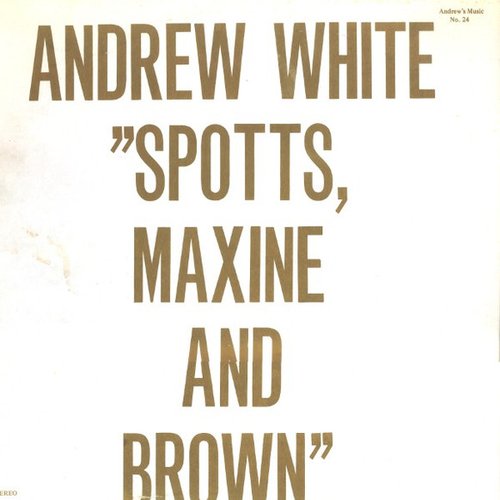 Spotts, Maxine And Brown