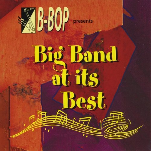 Big Band at its Best