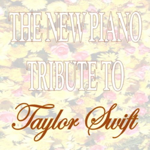 The New Piano Tribute to Taylor Swift