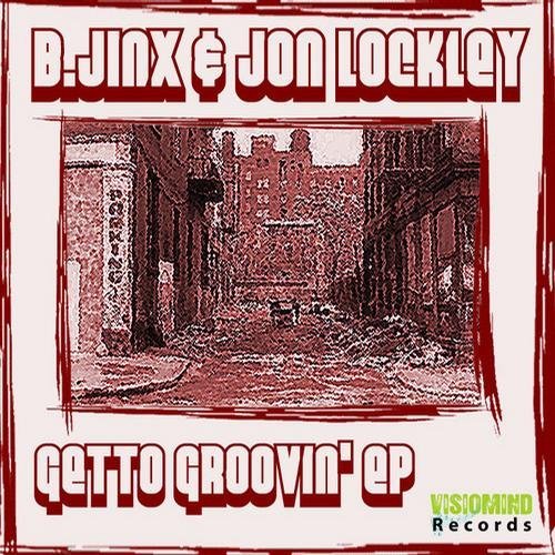 Getto Groovin' EP