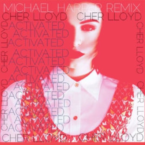 Activated (Michael Harper Remix) - Single