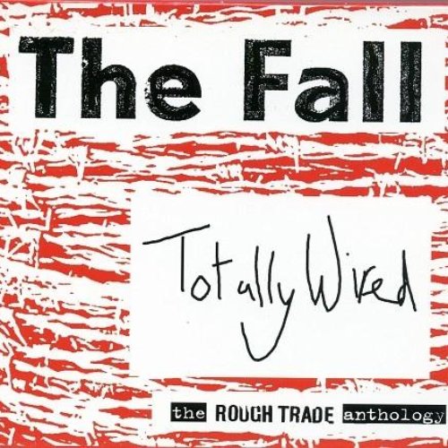 Totally Wired: The Rough Trade Anthology (disc 1)