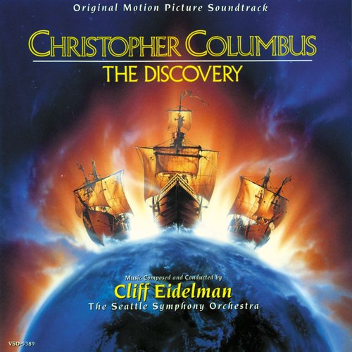 Christopher Columbus: The Discovery (Original Motion Picture Soundtrack)