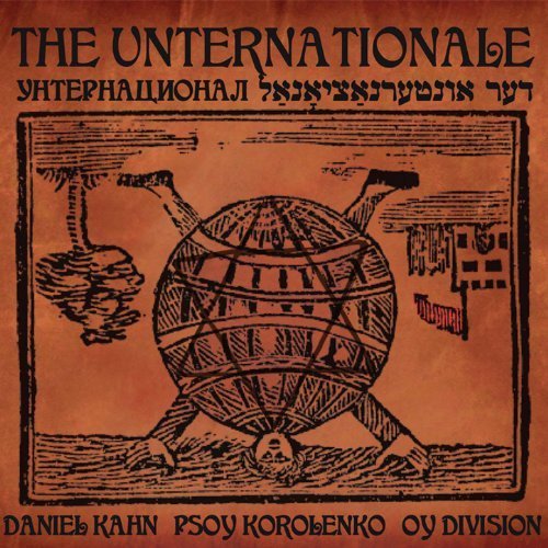 The Unternationale: The First Unternational