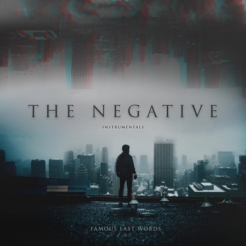 The Negative (Instrumentals) [Instrumental] - Single