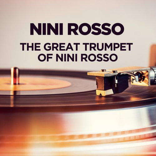 The Great Trumpet of Nini Rosso