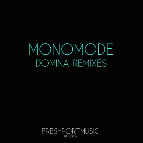 Domina Remixes