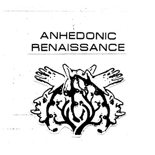 Anhedonic Renaissance
