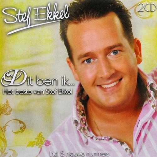 Dit Ben Ik, Het Beste Van Stef Ekkel