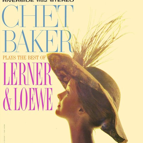 Plays The Best Of Lerner & Loewe