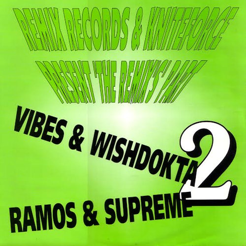 Remix Records & Kniteforce Present The Remixes Part 2