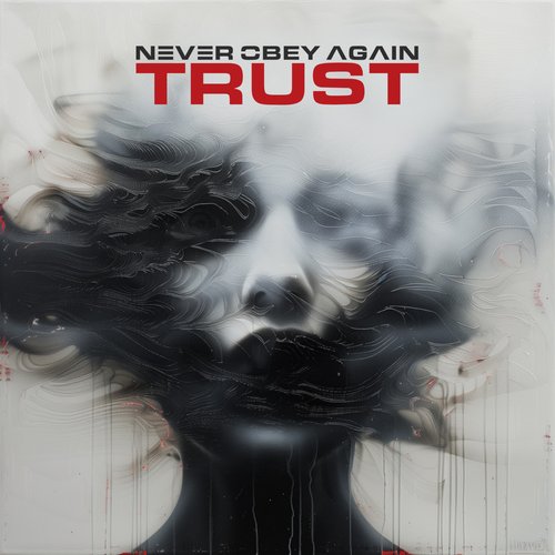 Trust [Explicit]