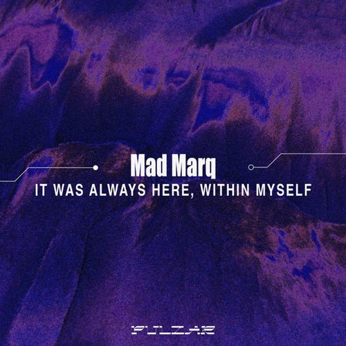 It Was Always Here, Within Myself - Single