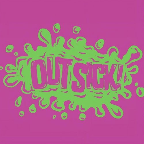 Out Sick!