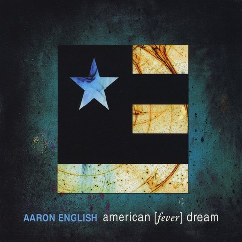 American [fever] Dream